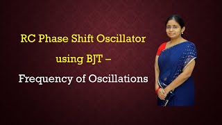RC Phase Shift Oscillator using BJT - Frequency of Oscillations (Part-2)