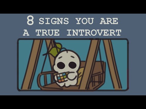 Video: Introversion Er I Orden. Eller Hvorfor Introverte Skulle Omfavne Deres Egne Egenskaber