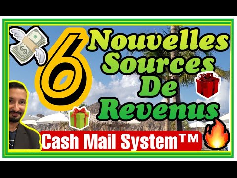 ? ?6 NOUVELLES SOURCES DE REVENUS DE L' ACADÉMIE CASH MAIL SYSTEM ??