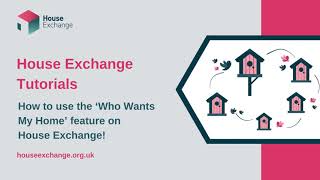 How to use the 'Who wants my home' feature on House Exchange! screenshot 4