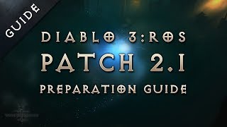 6 Ways to Prepare for Patch 2.1 in Diablo 3 Reaper of Souls