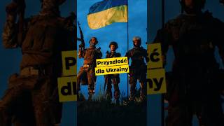 Przyszłość dla Ukrainy #Ukraina #Zełenski #Europa #Polska #Rosja #polityka