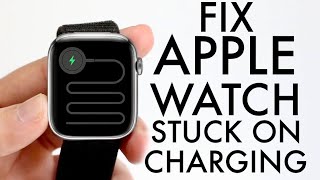 How To FIX Apple Watch Stuck On Charging Screen! (2023)