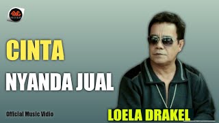 Loela Drakel - Cinta Nyanda Jual [   ] Pop Manado