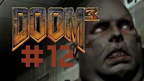Doom 3: Let