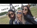 TRAVEL VLOG: Europe Prep and Paris, France