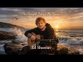  Ed sheeran  "The Strength Behind My Name ❤️ | Emotional Mother Tribute Song |2026