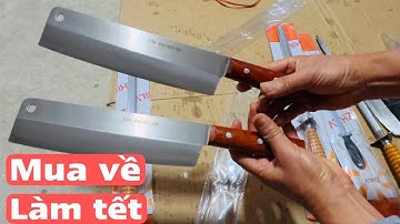 Dao đẹp suất sắc cho các bác làm tết