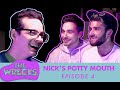 Nick&#39;s Potty Mouth - (The Wrecks - Fvck Somebody) Ep. 4