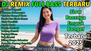 Download Lagu FULL ALBUM TERBAIK 2025🔥DJ REMIX FULL BASS AUDIO JERNIH BASS GLERR ENAK BANGET MP3 Download Lagu FULL ALBUM TERBAIK 2025🔥DJ REMIX FULL BASS AUDIO JERNIH BASS GLERR ENAK BANGET MP3