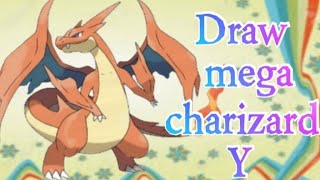 Celebrity How to draw 'Mega charizard Y' / very easy😎. Wealth