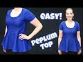 How to Make a Peplum Top Without a Pattern | Easy Sewing Projects for Beginners | DIY