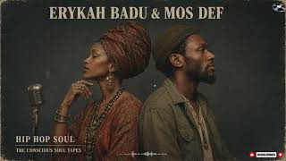 Erykah Badu Mos Def Neo Soul Conscious Groove Hip Hop Soul Experience Flow Inspired Tribute