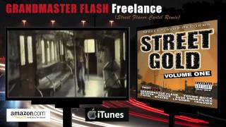 GRANDMASTER FLASH &quot;Freelance&quot; STREET GOLD VOLUME ONE