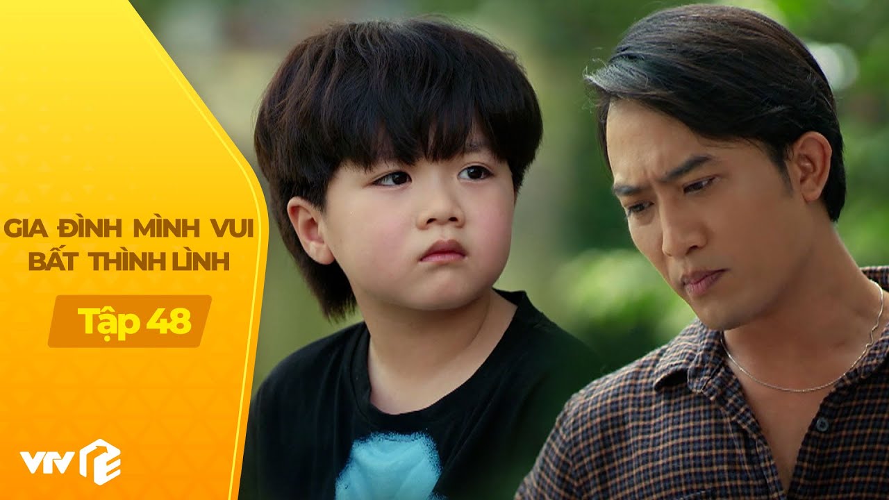 Gia Đình Mình Vui BTL tập 48 (3/4) |  Nhà có thằng con trai, đi học toàn bị mời phụ huynh