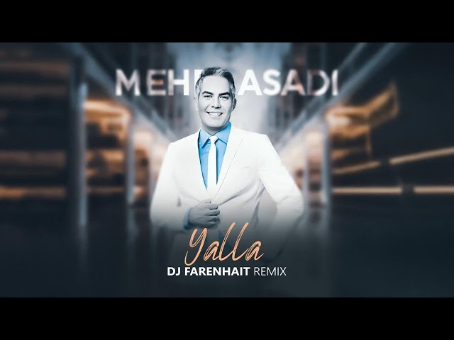 DJ Farenhait - Mehdi Asadi (Yalla Remix)