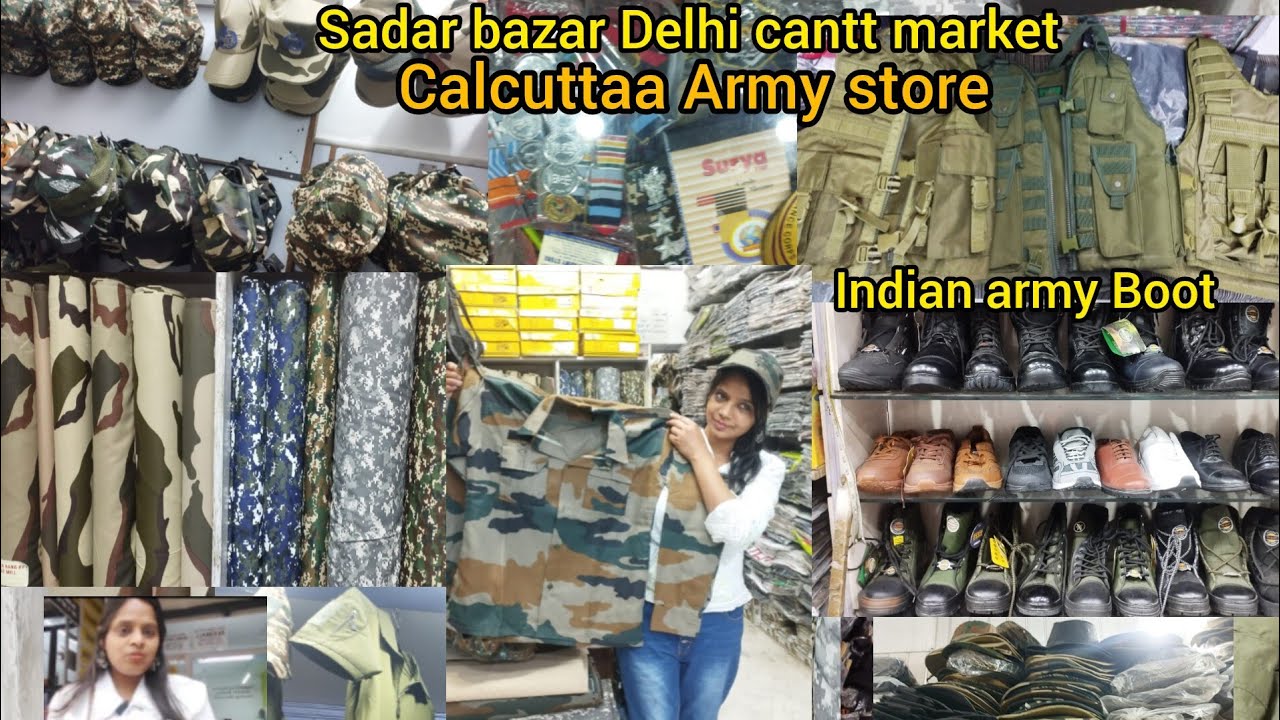 Sadar bazar Delhi cantt market India army Store sabhi prakar ke army dress