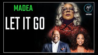 Celebrity Tyler Perry Madea's Life Changing Advice 10 | Let It Go | Forgiveness 2022 | Profile