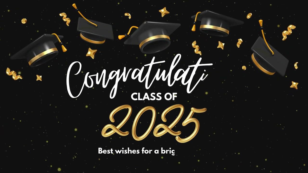 Congratulations Class of 2025 Graduation Wallpaper