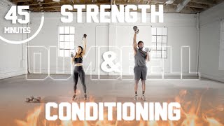 45 Minute Strength & Conditioning Workout [Dumbbells   Cardio-HIIT]