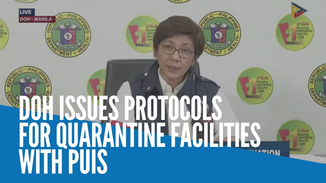 DOH issues protocols for quarantine facilities with PUIs - YouTube