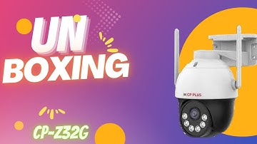 UNBOXING CP PLUS CP-Z32G 3MP 4G SIM  Pan/Tilt Camera |Cp plus 4G PT Camera SIM360 |CP-Z32G 4G SIM PT