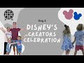 Day 2 of Disney’s Creators Celebration - Disney Springs and EPCOT