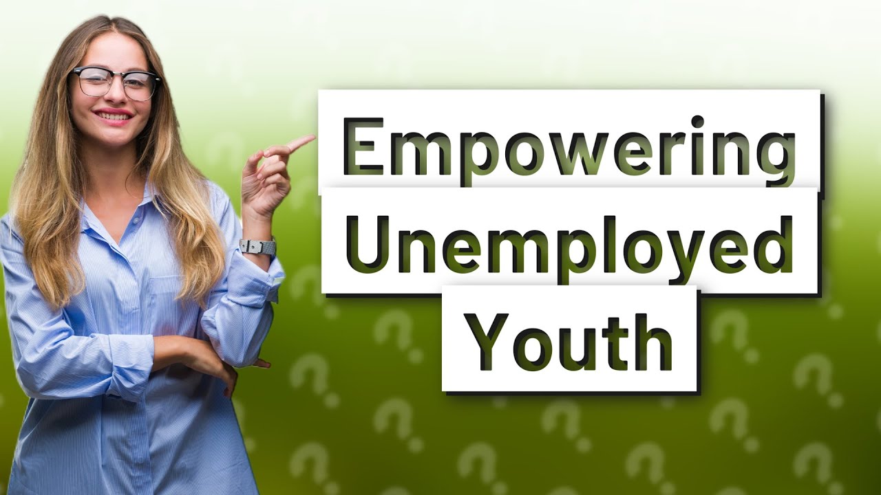 How Can Unemployed Youth Benefit from Free Technical Training? YouTube