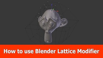 How to Use Lattice in Blender