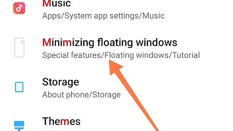 How to check minimizing floating window in redmi note 7