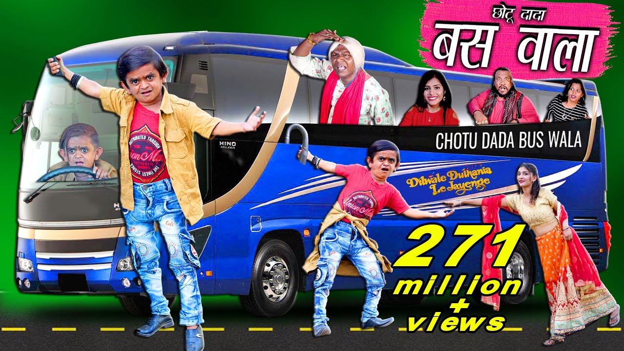 Chhotu dada bus wala