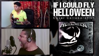 Download Lagu If I Could Fly - Helloween (Cover David Olivares ft Fernando Neri) MP3