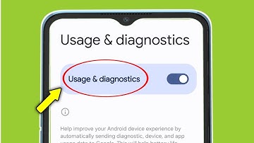Usage & Diagnostics | Google Settings