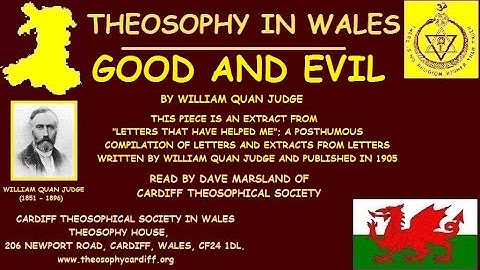 Good and Evil by William Quan Judge read by Dave Marsland