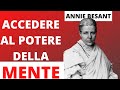 Come Sfruttare il Potere della Mente - Annie Besant