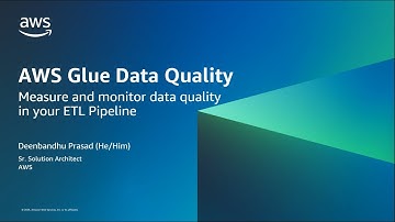 Measure and Monitor Data Quality in your ETL Pipeline | Amazon Web Services