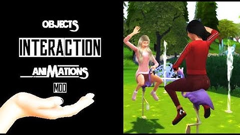 THE SIMS 4 "OBJECTS INTERACTION" animations Mod.