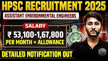 HPSC Recruitment 2025 | Assistant Environmental Engineers | Detailed Notification Out