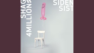 Video thumbnail of "Shag 4 Millions - Siden Sist"