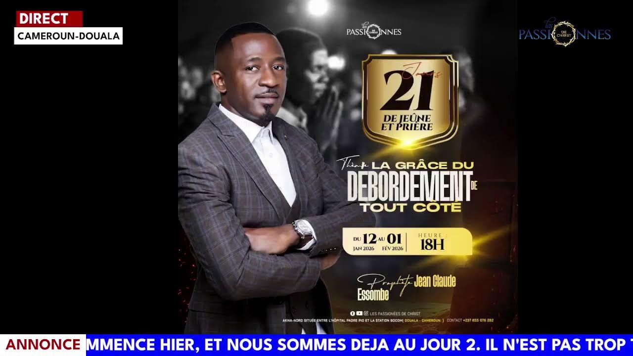 21 JOURS DE JEÛNE ET DE PRIÈRES I LA LA GRÂCE DU DÉBORDEMENT DE TOUT CÔTÉ (JOUR 2)