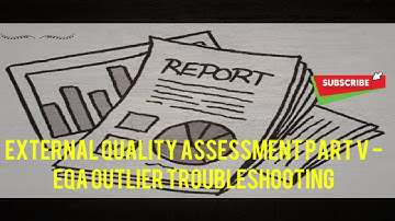 External Quality Assessment Part V - EQA Outlier Troubleshooting