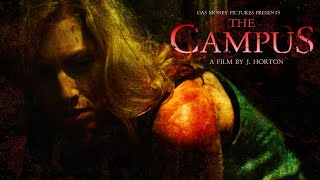 The Campus (2017)  | Horror | Zombies | Body Horror | Slasher | Full Movie