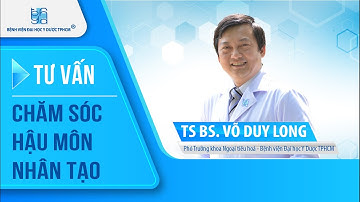 Chăm sóc hậu môn nhân tạo | UMC | Bệnh viện Đại học Y Dược TPHCM