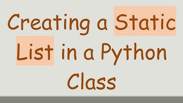 Creating a Static List in a Python Class