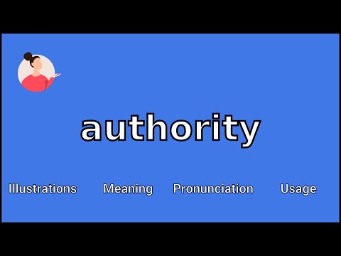 AUTHORITY - Meaning and Pronunciation