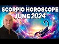 Scorpio Horoscope June 2024 -Astrologer Joseph P Anthony
