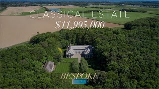 $11,995,000 Secluded Classical Water Mill Estate