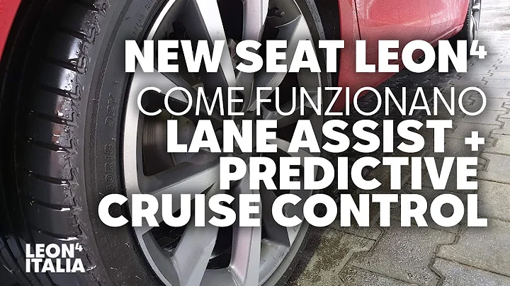 Seat Leon 4 - Lane Assist and Predictive Cruise Co...