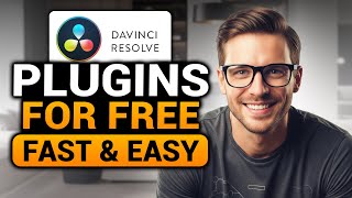 DaVinci Resolve FREE Plugins (EASY FULL GUIDE) | 100% WORKS! | DaVinci Resolve Plugins FREE