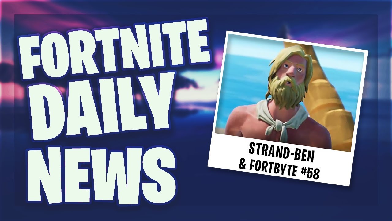 *HAHA* STRAND BEN & FORTBYTE #58  - Fortnite Daily News (17 Juni 2019)